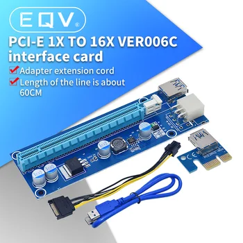 VER006C PCI-E Riser Card 006C PCIE 1X-16X Удлинитель 60 см 100 см USB 3.0 Кабель SATA-6Pin Шнур Питания для видеокарты