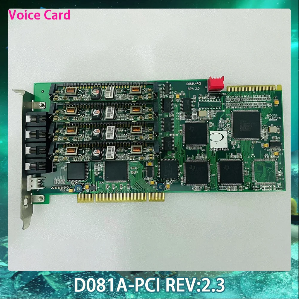 D081A-PCI REV: 2.3 Для голосовой карты DONJIN DONJIN-DN081A с четырьмя модулями Оригинальное качество Быстрая доставка0