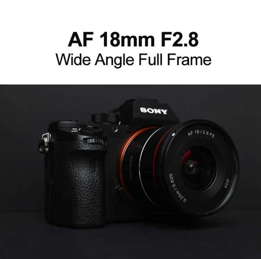 Samyang 18 мм F2.8 Широкоугольный объектив с автоматической фокусировкой, Полная рамка Для Sony FE Mount Micro-single Camera A7R4 A7M3 A7S3 A7Riii A7 A7R A66003
